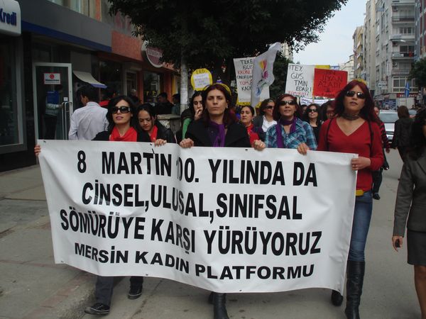 8 Mart'ın 100. yılında Mersin'de TÜM-İGD'li kadınlar alanlarda! / 06.03.2010