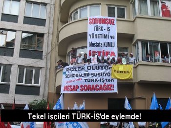 TEKEL işçileri Türk-İş 1. Bölge binasında eylemde: "26 Mayıs'ı satanlardan hesap soracağız!"