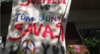 Ankara Üniversitesi Siyasal Bilgiler Fakültesi'nden: Savaşa Hayır!