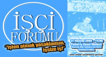 İşten Atmak Yasaklansın Girişimi'nden İşçi Forumu